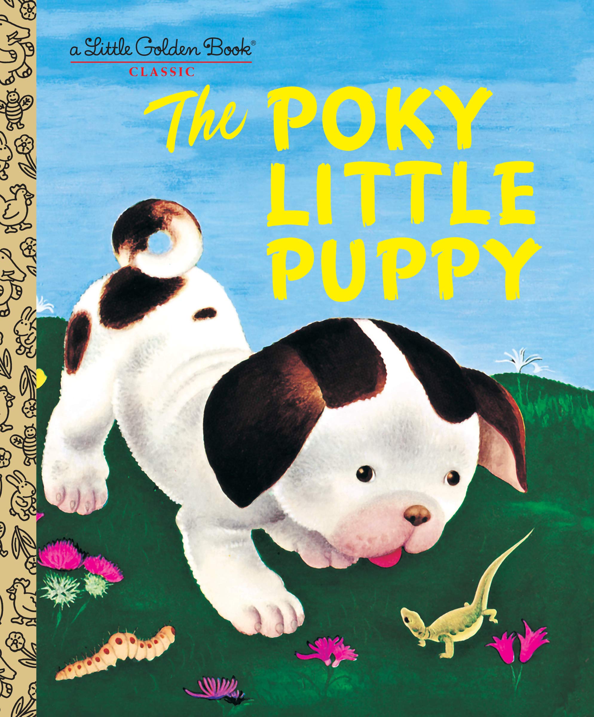 The Poky Little Puppy英語絵本ゴールデンブック外国の絵本 Amazon.co.jp: The Poky Little Puppy (Little Golden Book) (English